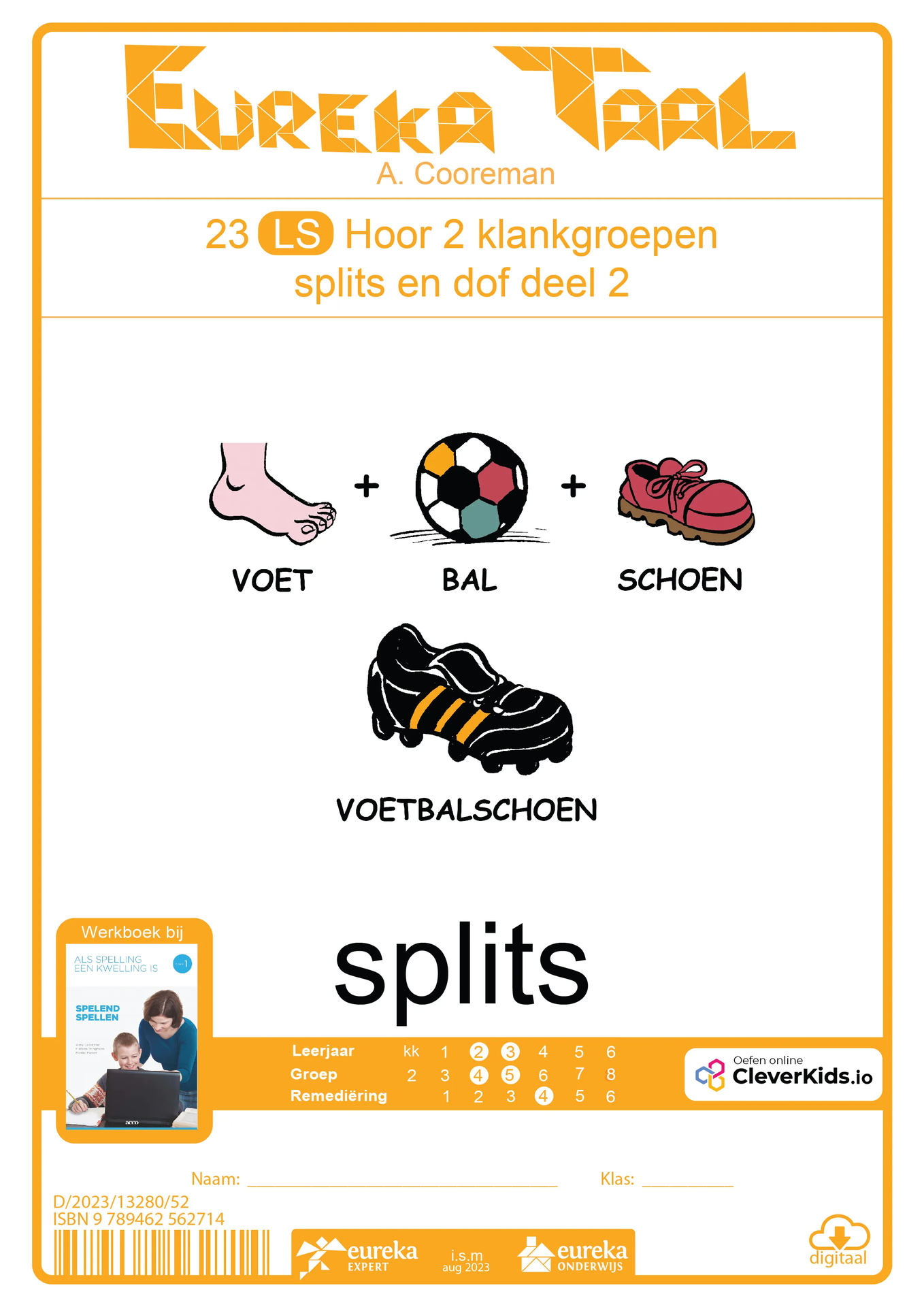 Eureka Taal 23 LS Regel | Splits – Splits en dof deel 2