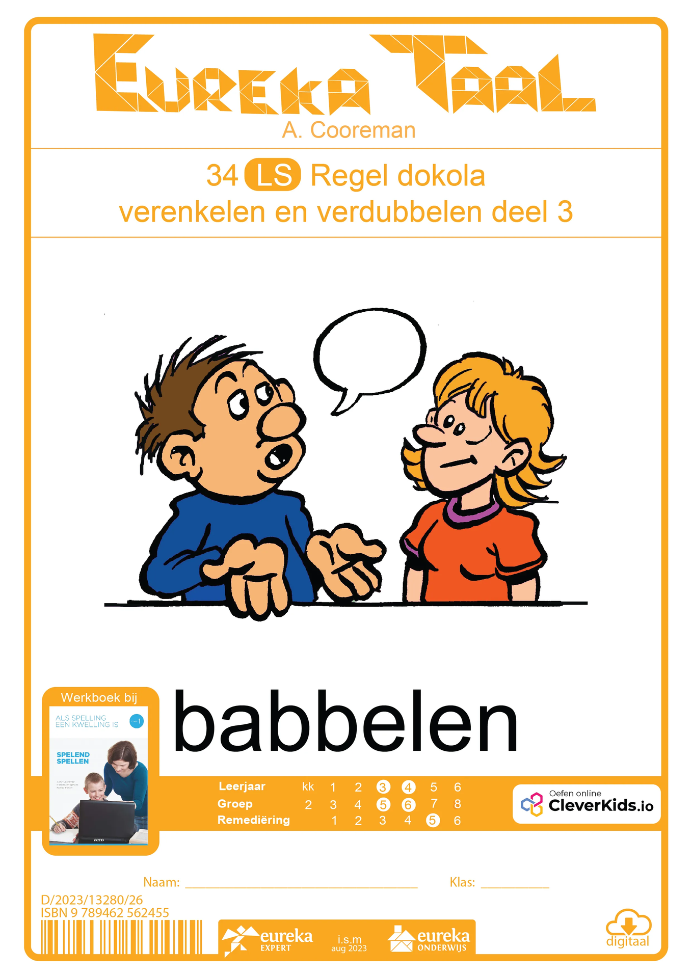 Eureka Taal 34 LS Regel | Babbelen – dokola verenkelen en verdubbelen deel 3