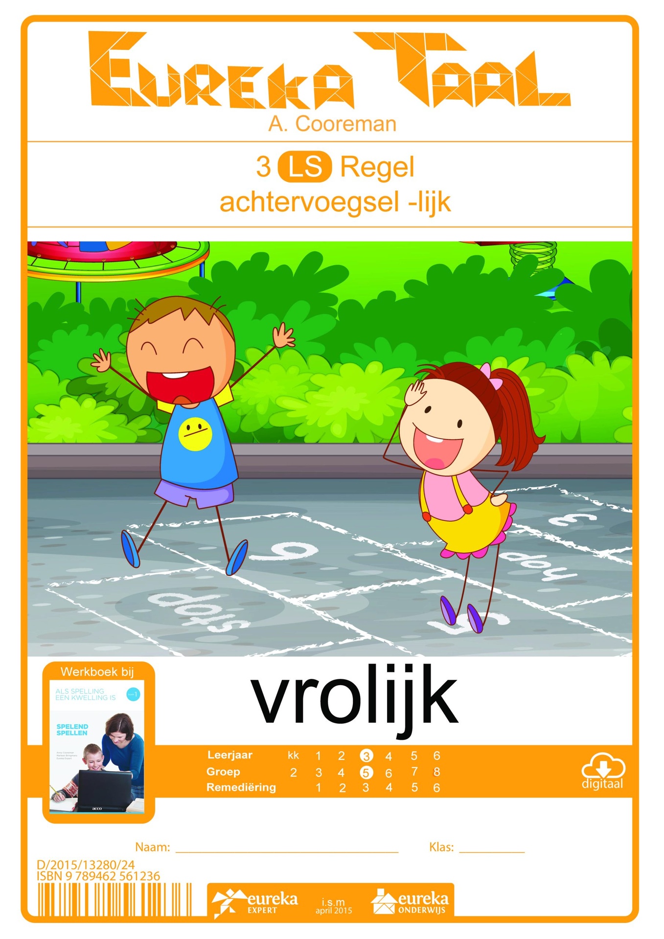 Eureka Taal 3 LS Regel | Vrolijk – achtervoegsel -lijk
