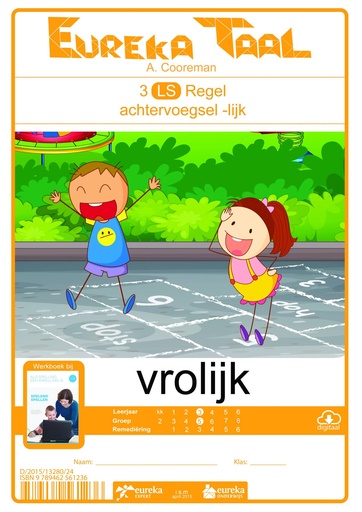 Eureka Taal 3 LS Regel | Vrolijk – achtervoegsel -lijk
