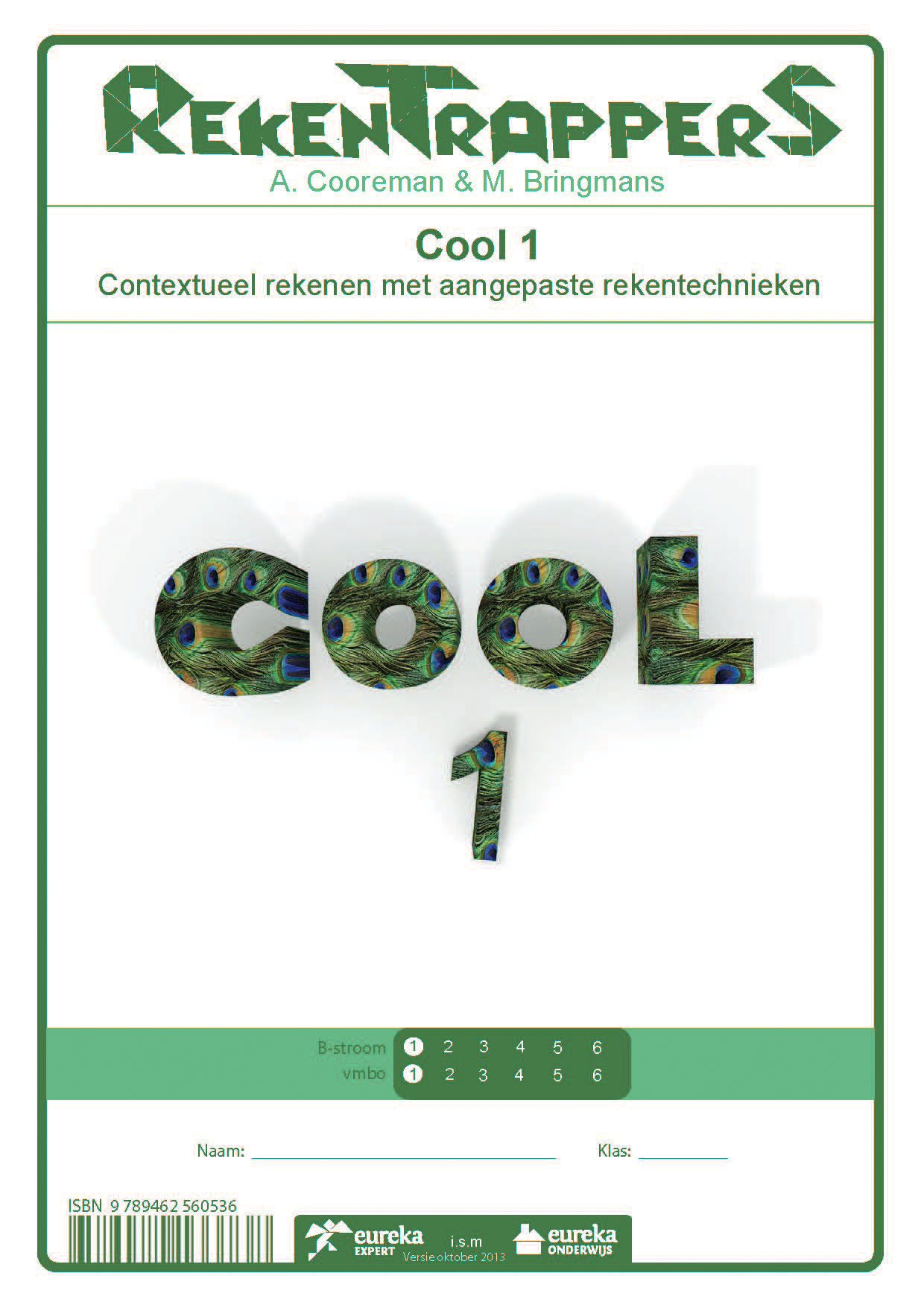 RekenTrapperS Cool 1 Contextueel rekenen met aangepaste rekentechnieken